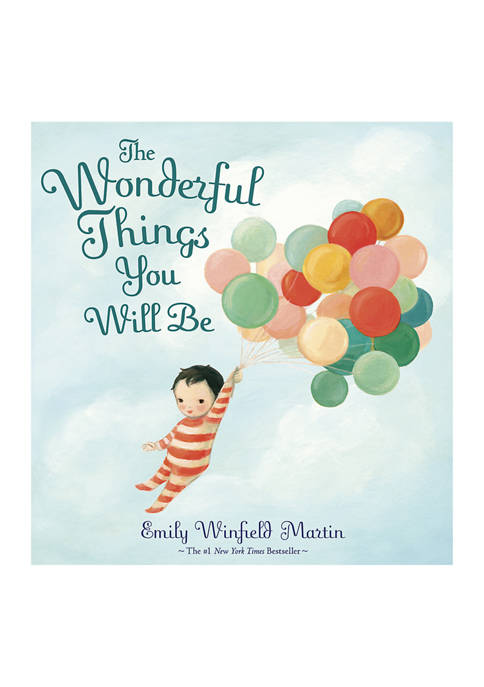 The Wonderful Things You Will Be Picture Book