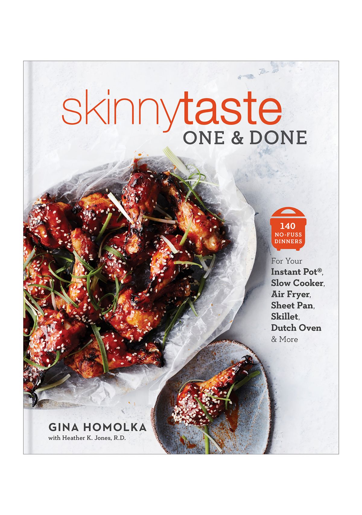 Skinnytaste One and Done Cookbook