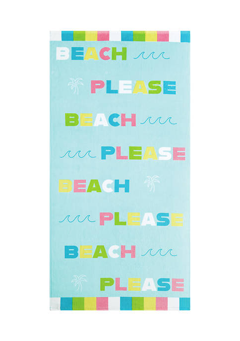 Beach Please Beach Towel