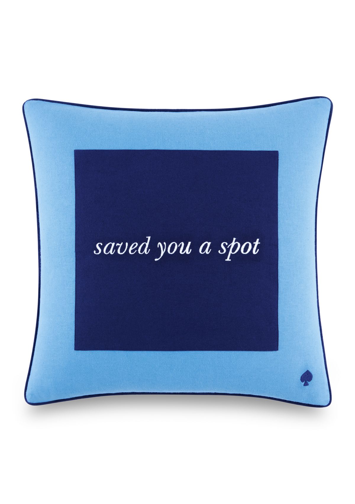 Saved You A Spot Throw Pillow