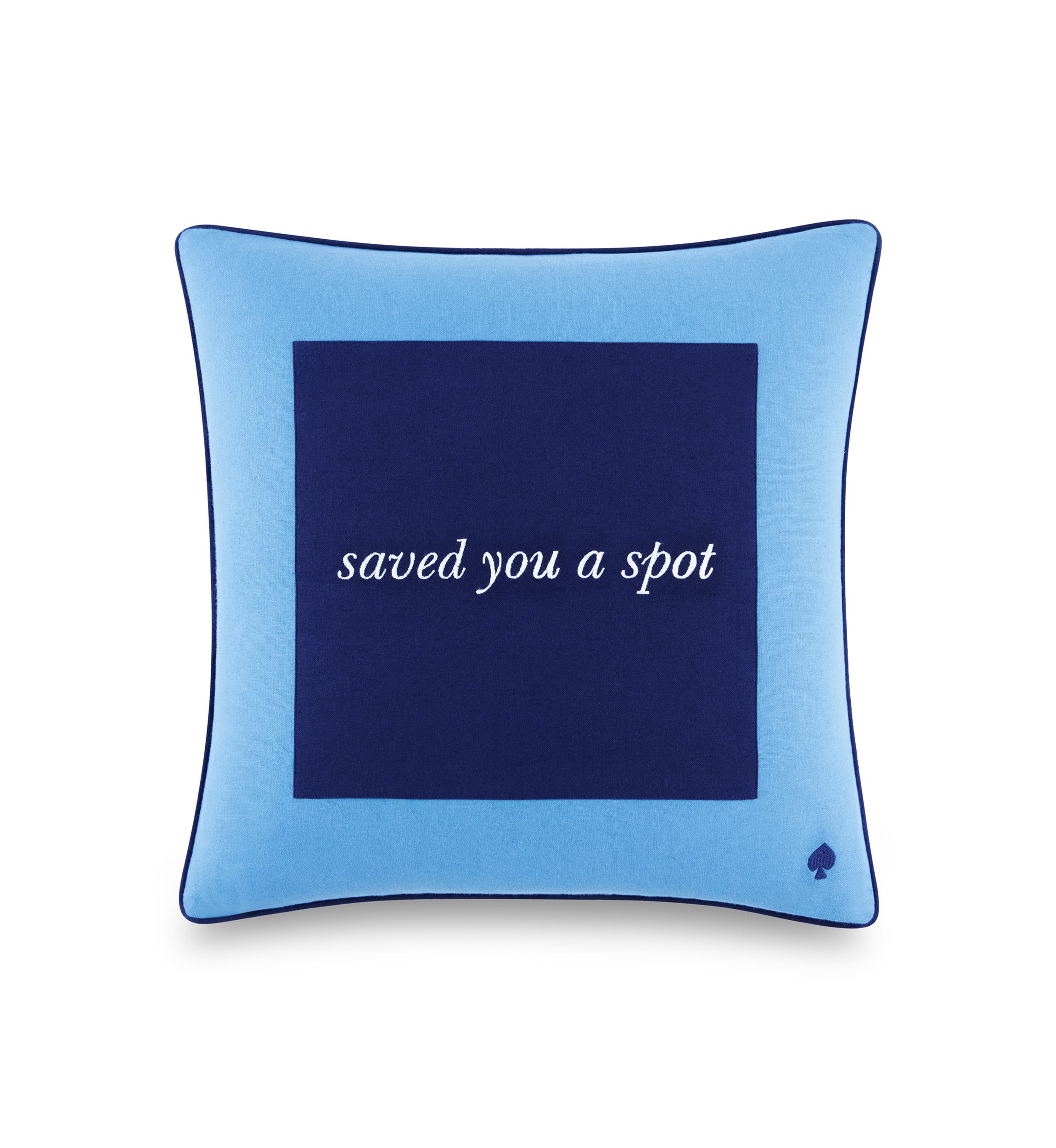 Saved You A Spot Throw Pillow